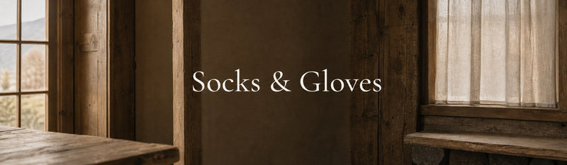Socks & Gloves